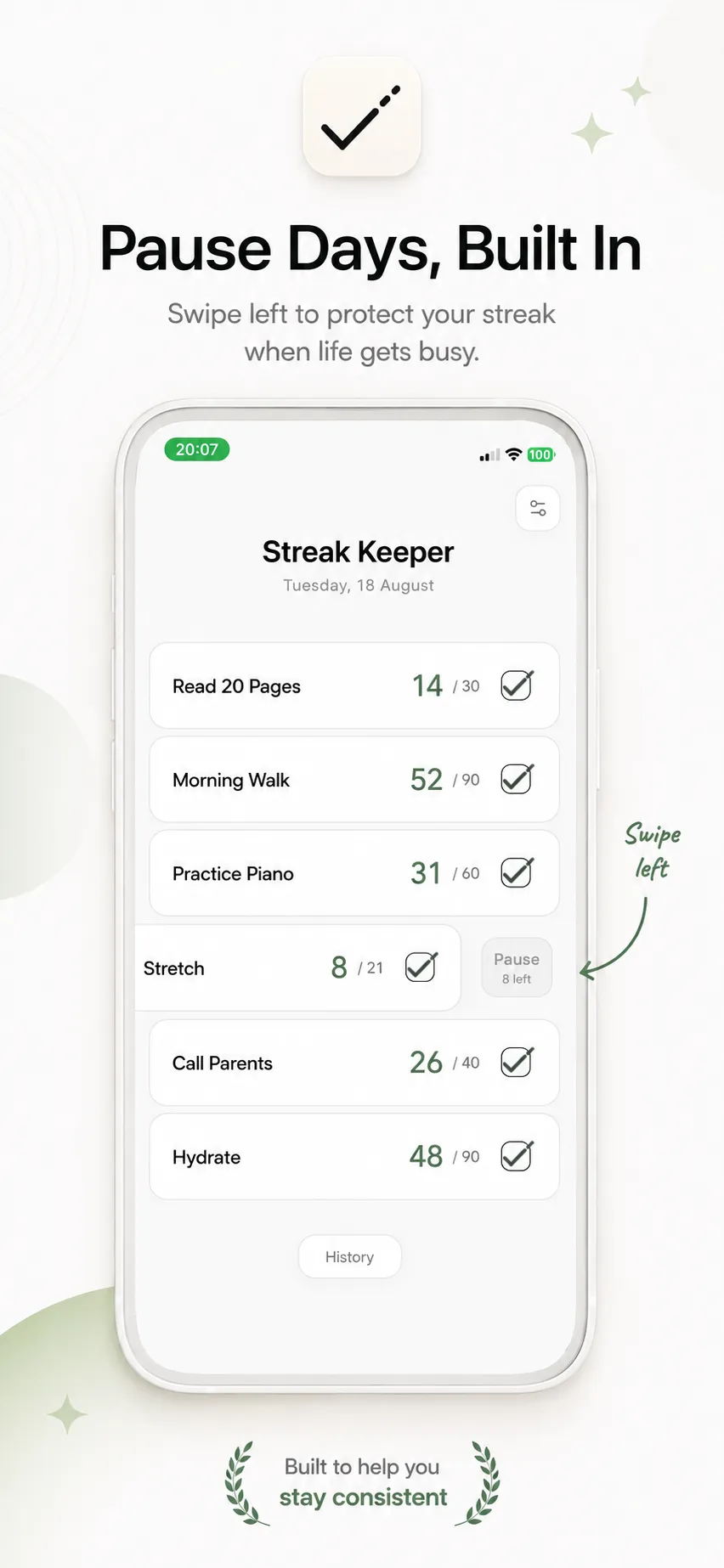 An iPhone showing the Streak Keeper home screen with one streak row swiped left to reveal the Pause action, and a handwritten "Swipe left" annotation pointing to it.