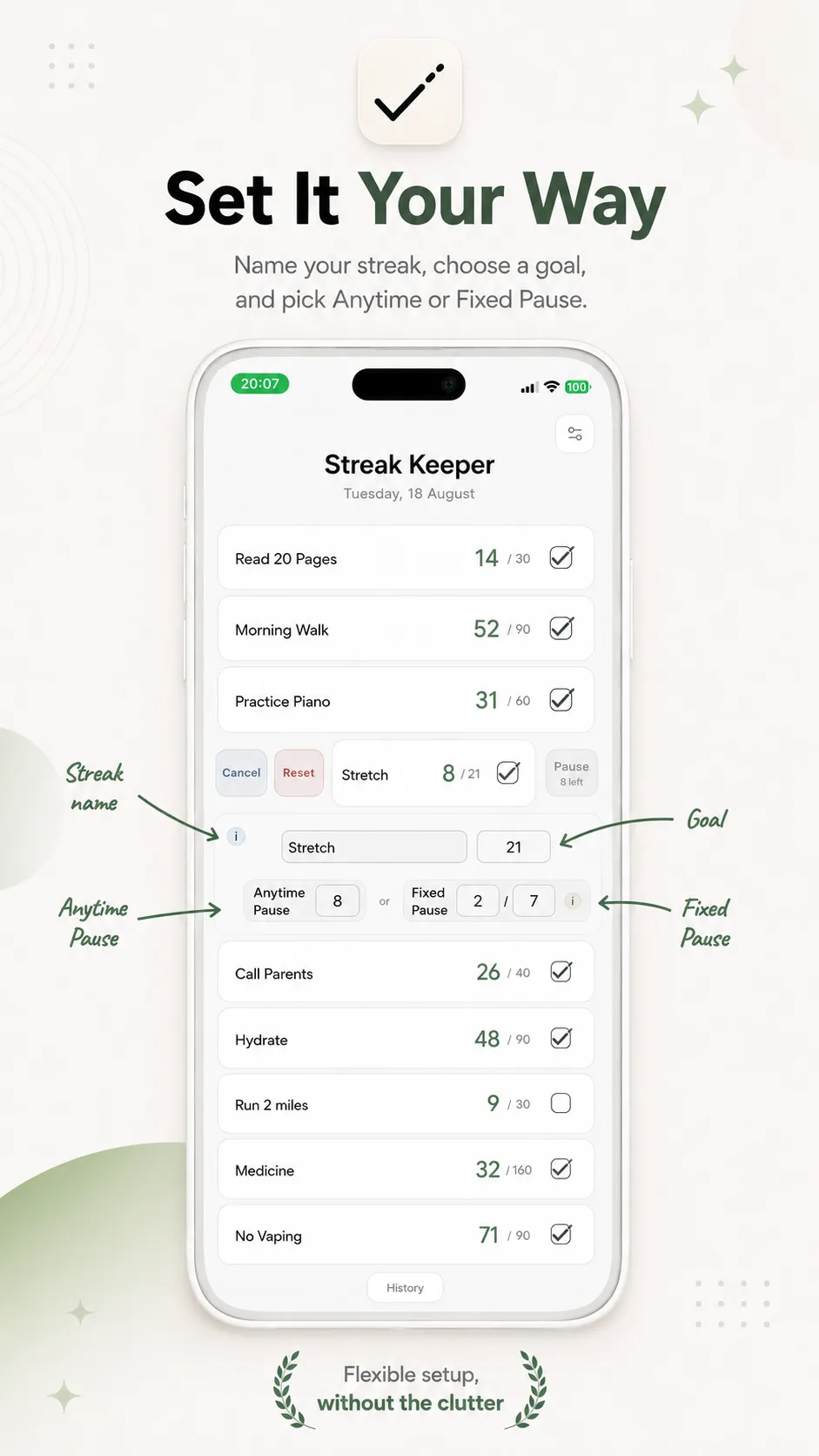 An iPhone showing the Streak Keeper Edit view open for a streak, with annotations pointing to the streak name field, the goal field, Anytime Pause, and Fixed Pause.